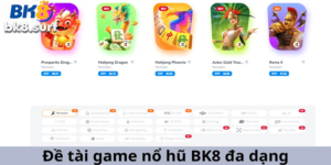 Các loại jackpot tại Nổ Hũ BK8